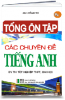 TỔNG ÔN TẬP CÁC CHUYÊN ĐỀ TIẾNG ANH - anh 1