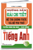 HD GIẢI CHI TIẾT ĐỀ THI CHÍNH THỨC, ĐỀ THI THỬ MÔN TIẾNG ANH - anh 1