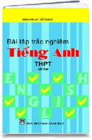 Bài tập trắc nghiệm TIẾNG ANH tập 2